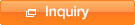 Inquiry